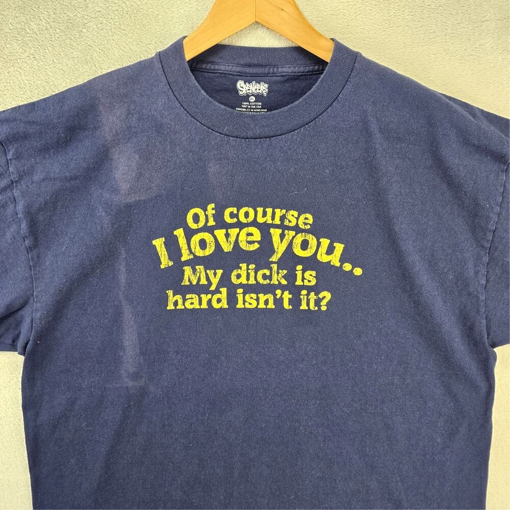 Of Couse I Love You My D Is Hard Isn't It Shirt Mens XL Blue Spencers Funny Joke